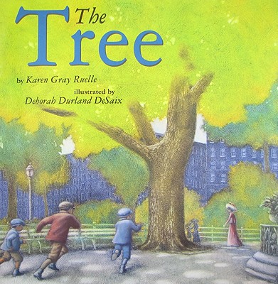 The Tree - Ruelle, Karen Gray