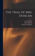 The Trial of Mrs. Duncan