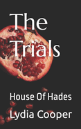 The Trials: House Of Hades