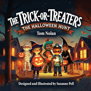 The Trick Or Treaters: The Halloween Hunt