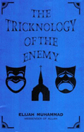 The Tricknology of the Enemy