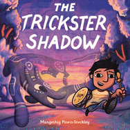 The Trickster Shadow