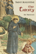 The Trinity: De Trinitate