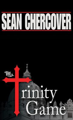 The Trinity Game - Chercover, Sean