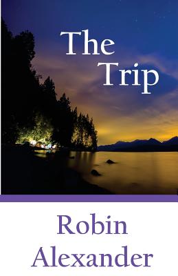 The Trip - Alexander, Robin