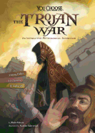 The Trojan War: An Interactive Mythological Adventure