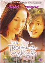 The Trouble Makers