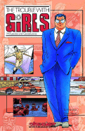 The Trouble with Girls