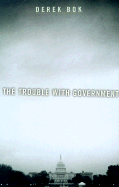 The Trouble with Government