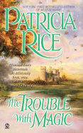 The Trouble with Magic: 5