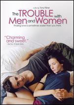 The Trouble with Men and Women