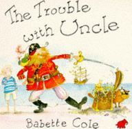 The Trouble with Uncle