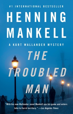 The Troubled Man - Mankell, Henning