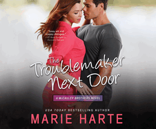 The Troublemaker Next Door