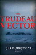 The Trudeau Vector