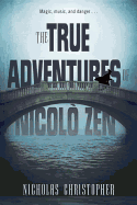 The True Adventures of Nicolo Zen