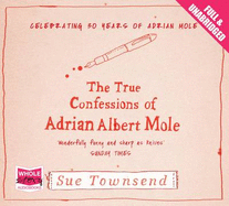 The True Confessions of Adrian Albert Mole