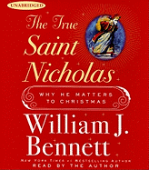 The True Saint Nicholas: Why He Matters to Christmas