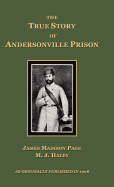 The True Story of Andersonville Prison