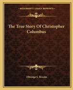 The True Story of Christopher Columbus