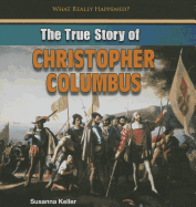 The True Story of Christopher Columbus