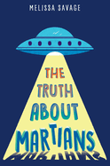 The Truth about Martians