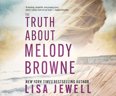 The Truth About Melody Browne