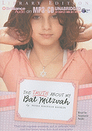 The Truth about My Bat Mitzvah