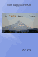 The Truth about Religion