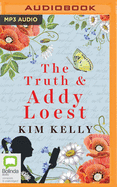 The Truth & Addy Loest