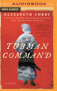 The Tubman Command