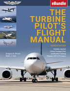 The Turbine Pilot's Flight Manual: Ebundle