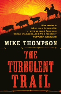 The Turbulent Trail
