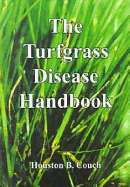 The Turfgrass Disease Handbook