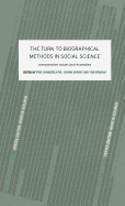 The Turn to Biographical Methods in Social Science: Comparative Issues and Examples
