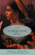The Turquoise Ring - Tiffany, Grace