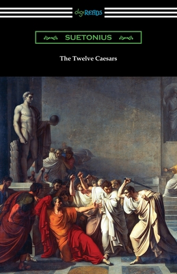The Twelve Caesars - Suetonius, and Thomson, Alexander (Translated by)