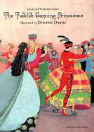 The Twelve Dancing Princesses
