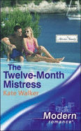 The Twelve-Month Mistress
