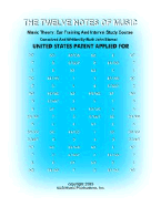 The Twelve Notes of Music: Music Theory: Ear Training and Interval Study Course
