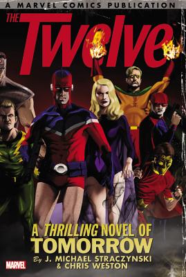 The Twelve - Straczynski, J Michael (Text by)
