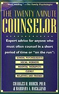 The Twenty Minute Counselor