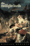 The Twilight Lords: Elizabeth I and the First Irish Holocaust