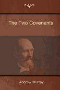 The Two Covenants