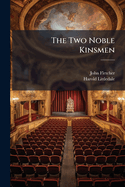 The Two Noble Kinsmen