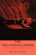 The Two-Timing Corpse: The Number Mysteries