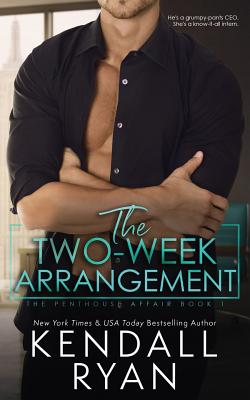 The Two-Week Arrangement - Ryan, Kendall