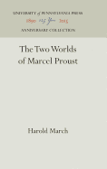 The two worlds of Marcel Proust.