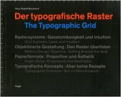 The Typographic Grid - Bosshard, Hans Rudolf