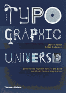 The Typographic Universe: Letterforms Found in Nature, the Built World and Human Imagination
